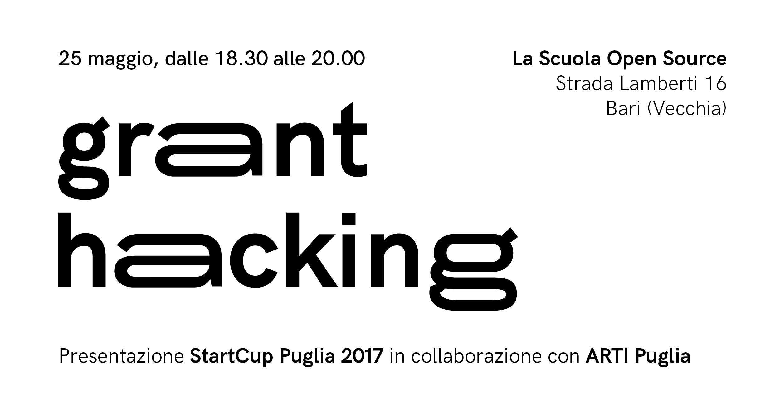 Grant Hacking: Start Cup Puglia 2017